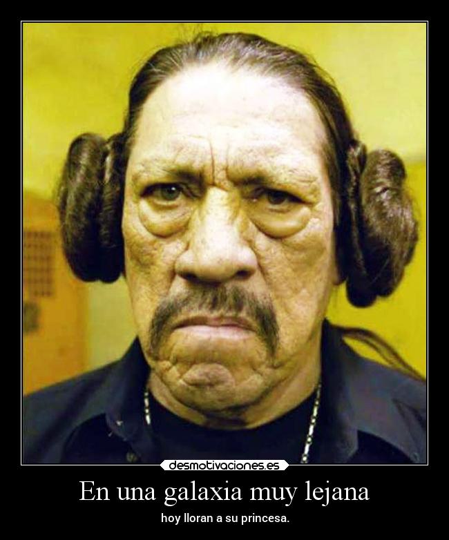 En una galaxia muy lejana - 