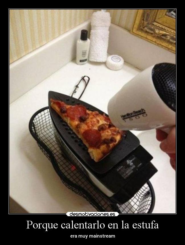 Porque calentarlo en la estufa - 