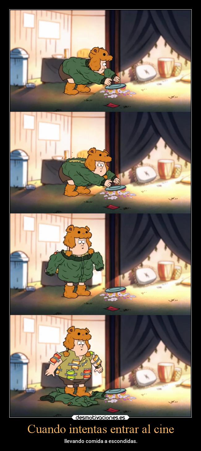 Cuando intentas entrar al cine - llevando comida a escondidas.
