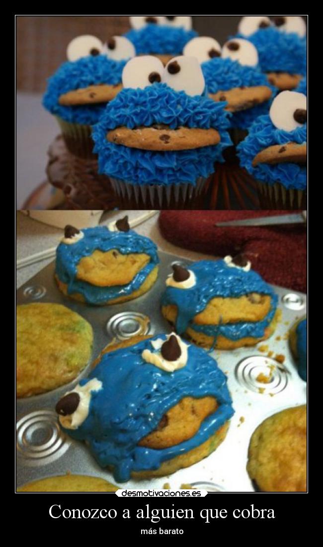 Conozco a alguien que cobra - más barato
