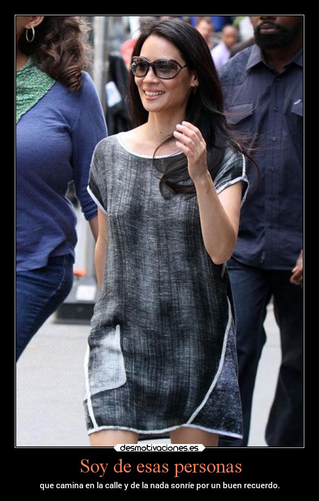 Soy de esas personas -