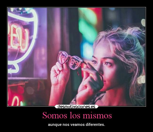 Somos los mismos - 