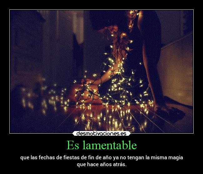 Es lamentable - 