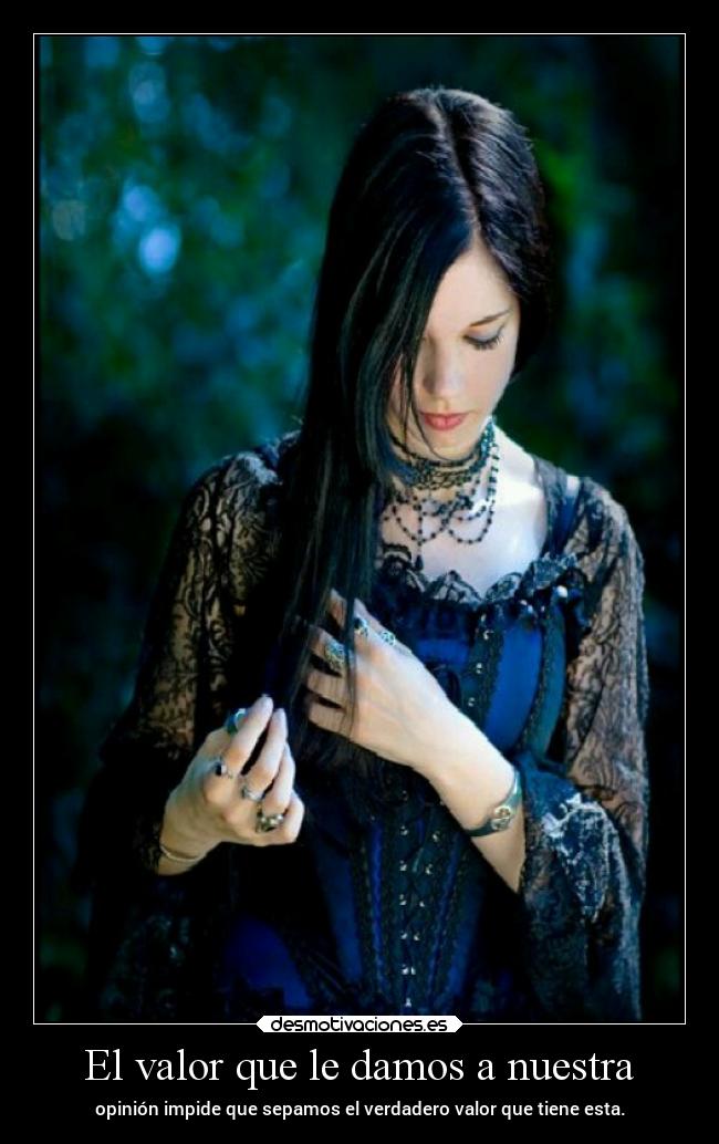 El valor que le damos a nuestra -