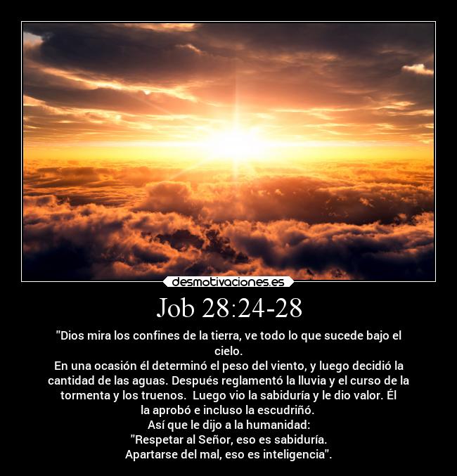 Job 28:24-28 - 