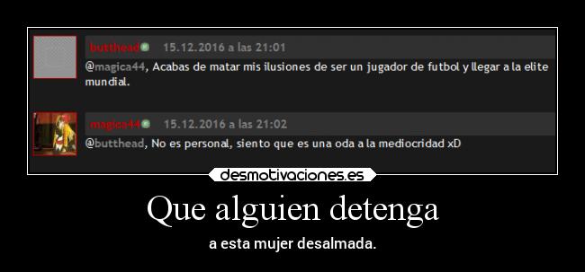 Que alguien detenga -