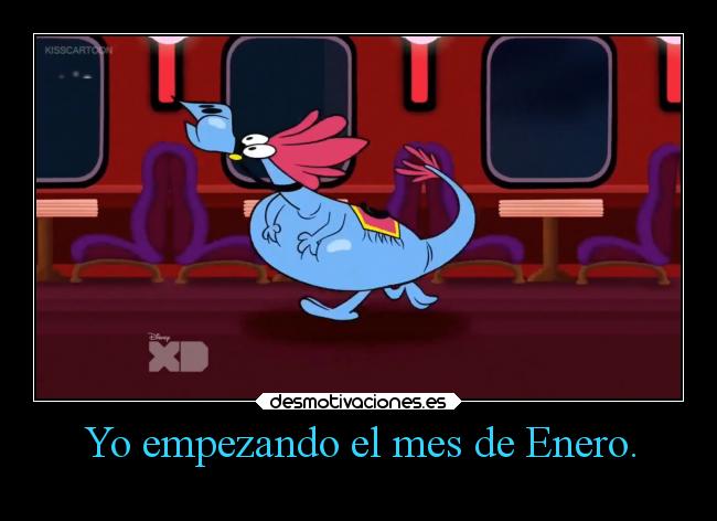 Yo empezando el mes de Enero. -