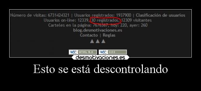 Esto se está descontrolando -