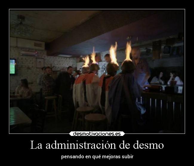 La administración de desmo -