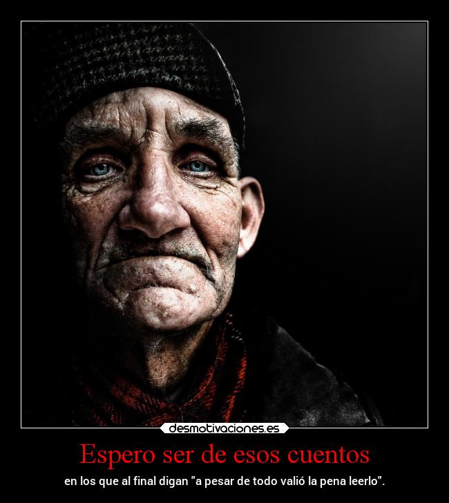 Espero ser de esos cuentos -