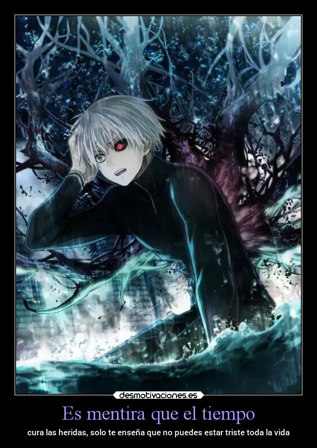 Es mentira que el tiempo -