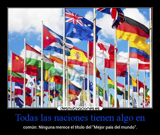carteles mundo naciones desmotivaciones