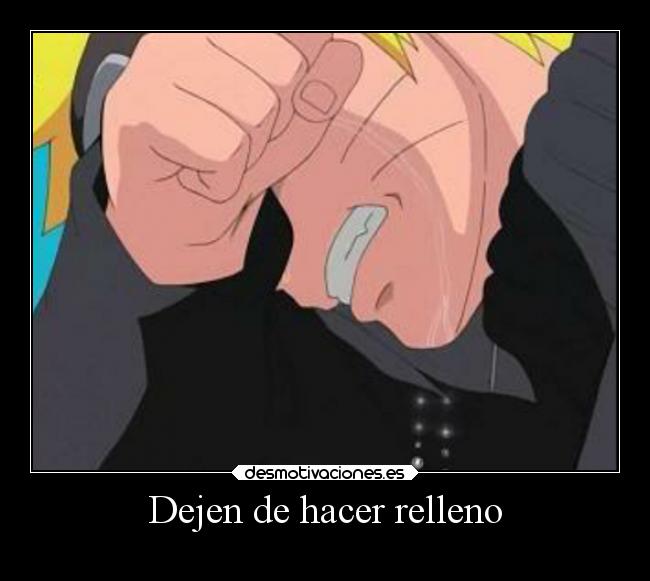 Dejen de hacer relleno - 