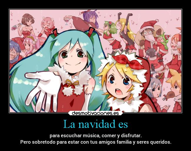 La navidad es -