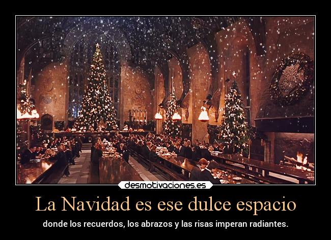La Navidad es ese dulce espacio - 