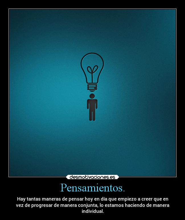 Pensamientos. -