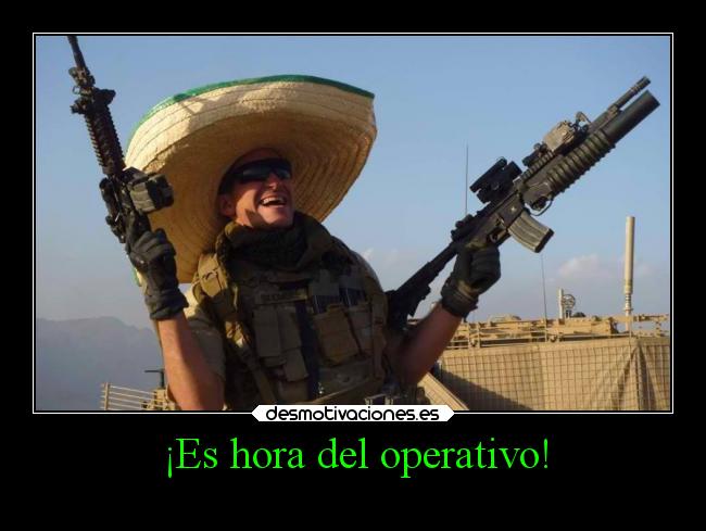 carteles risa mexico soldado armas desmotivaciones