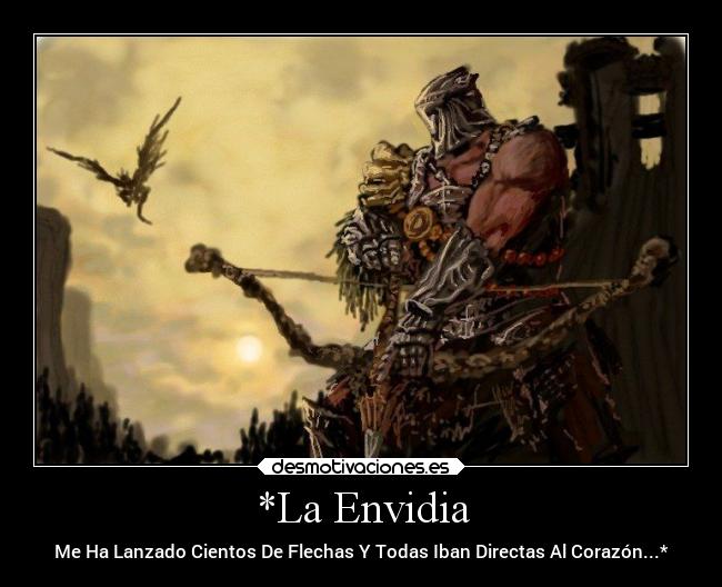 *La Envidia - 