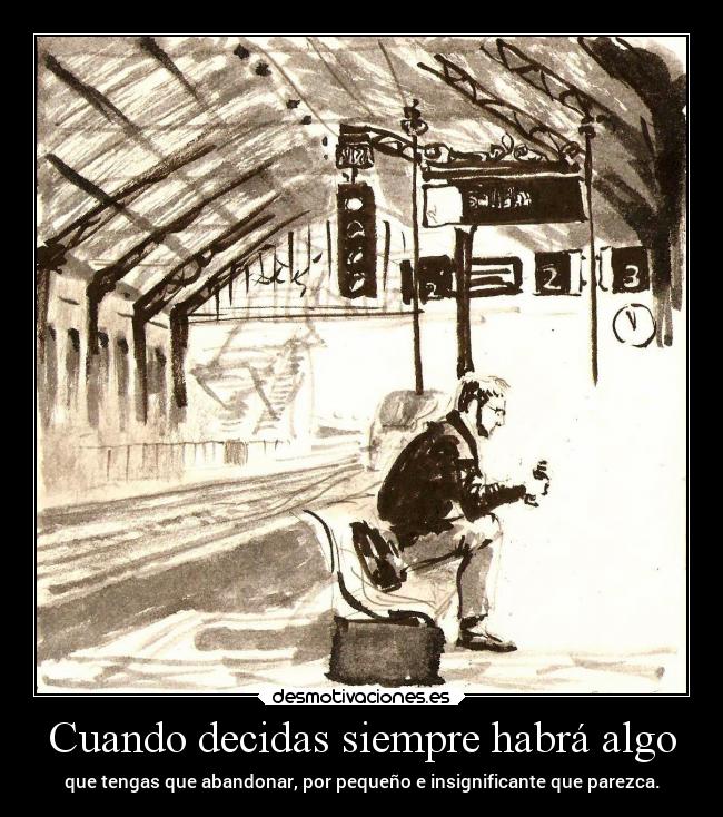 Cuando decidas siempre habrá algo - 