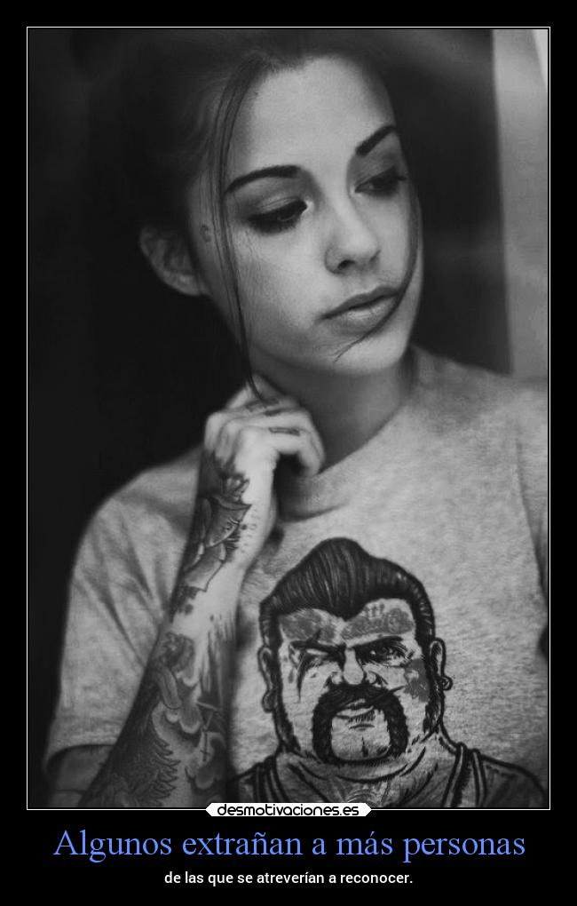 Algunos extrañan a más personas -