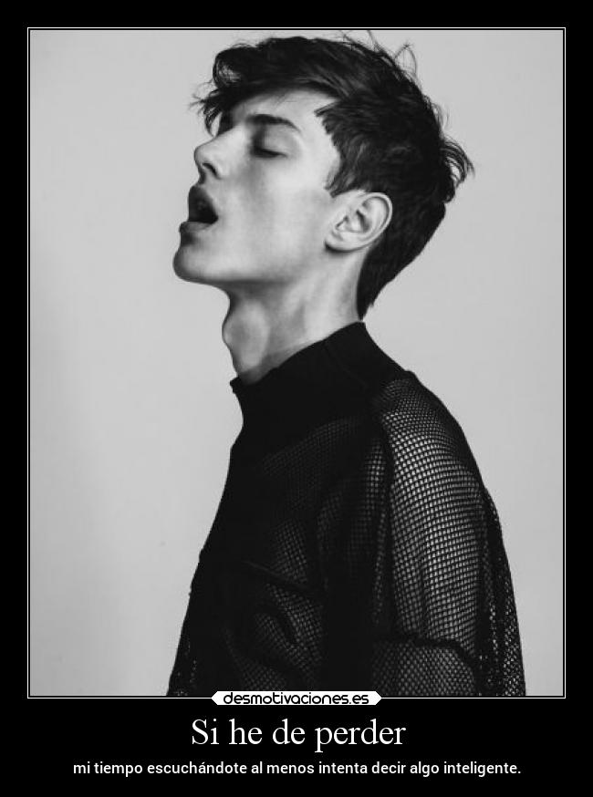 Si he de perder - 