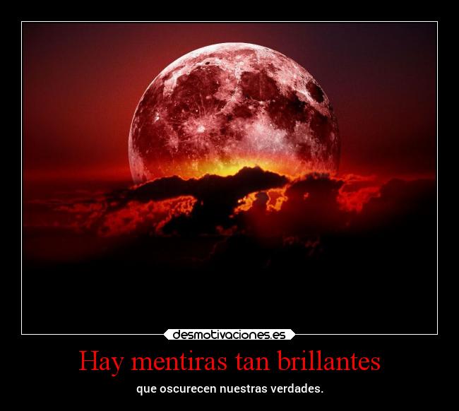 Hay mentiras tan brillantes - 