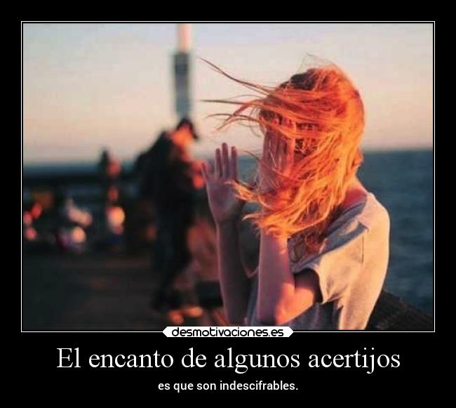 El encanto de algunos acertijos -