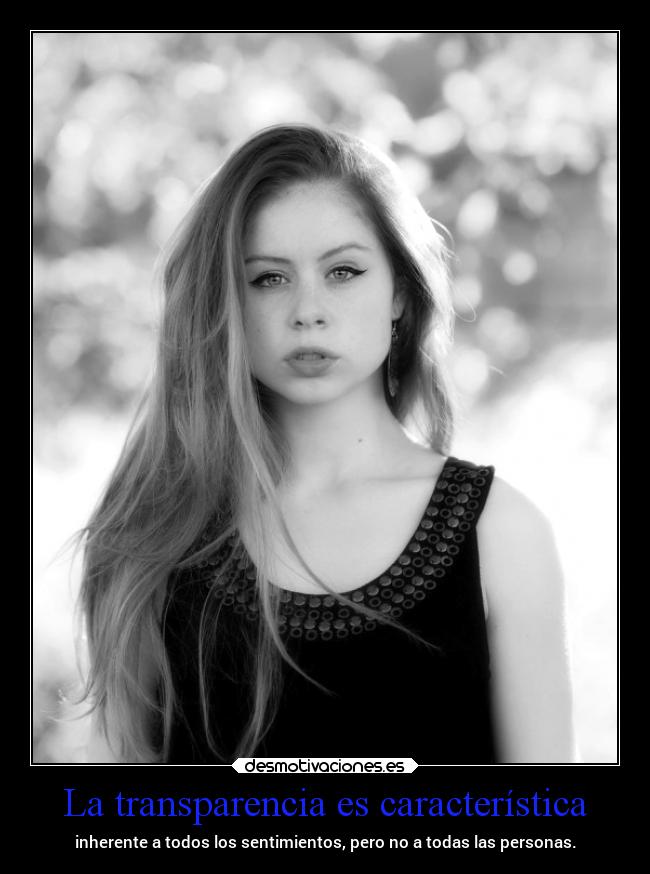 La transparencia es característica - 