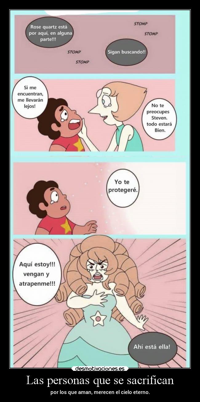 carteles vida sentimientos amigos locura muerte politica sacrificio steven universe perla laurasimpson14 desmotivaciones