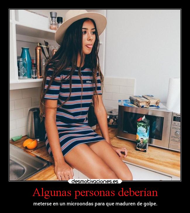Algunas personas deberían -