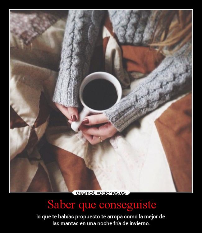 Saber que conseguiste - 