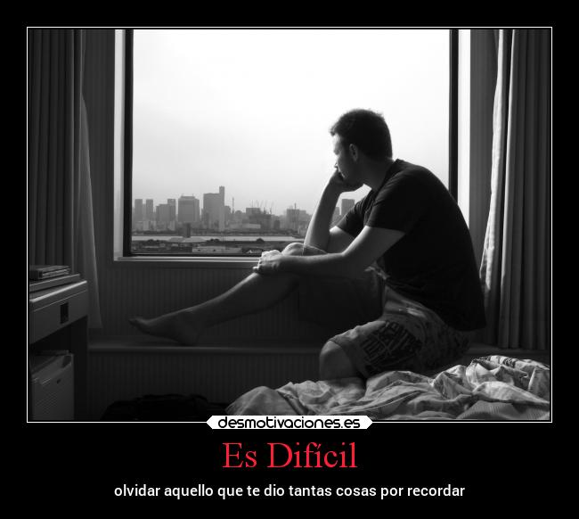 Es Difícil -
