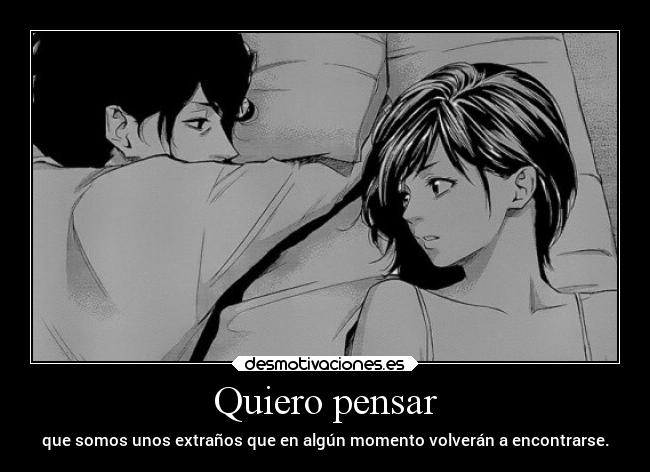 Quiero pensar -
