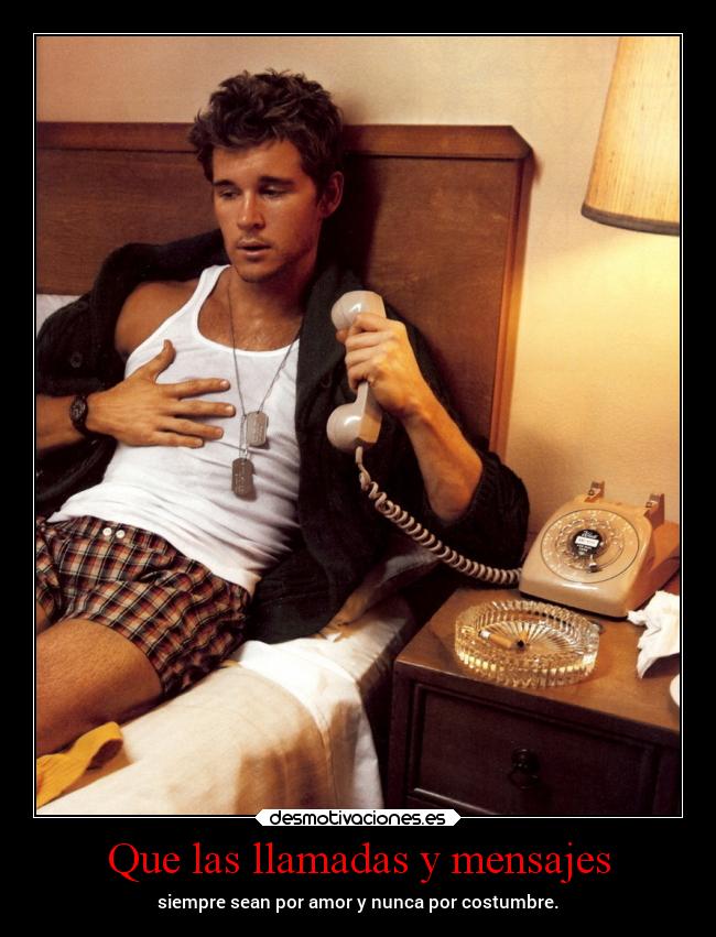Que las llamadas y mensajes - 