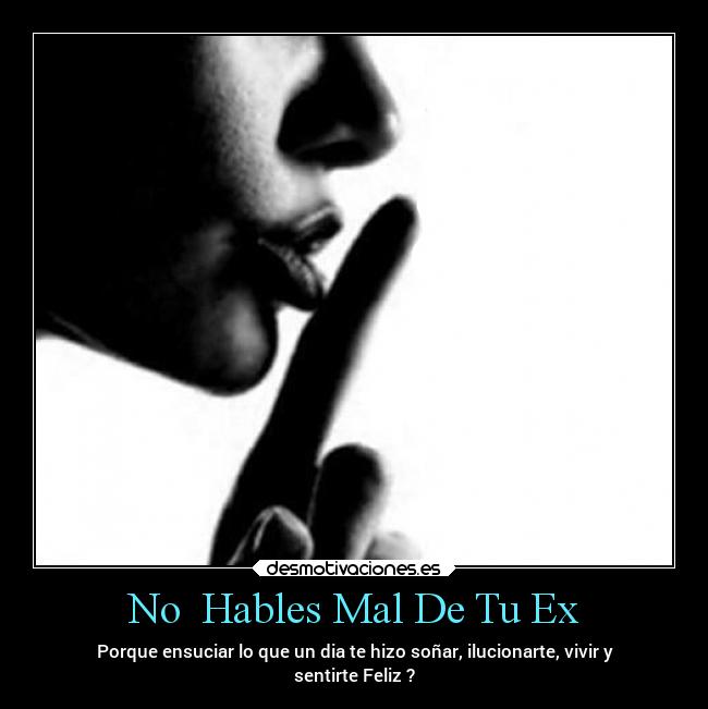 carteles amor pasado ensueno feliz desmotivaciones