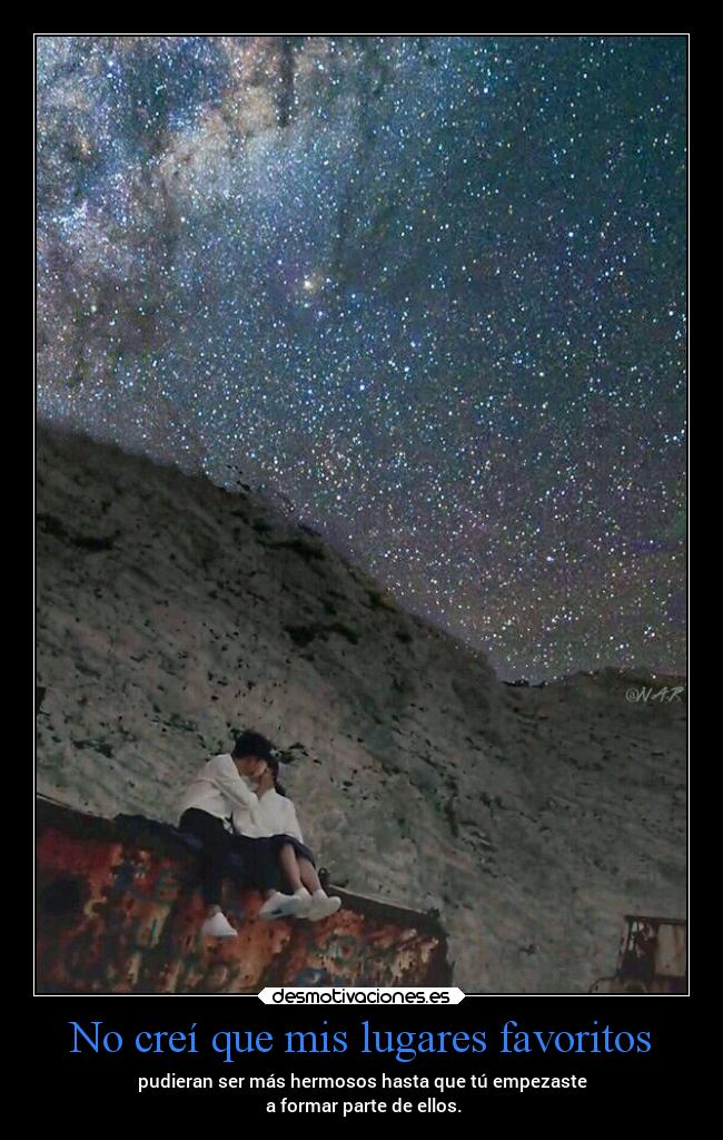 No creí que mis lugares favoritos - 