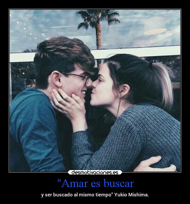 Amar es buscar - 