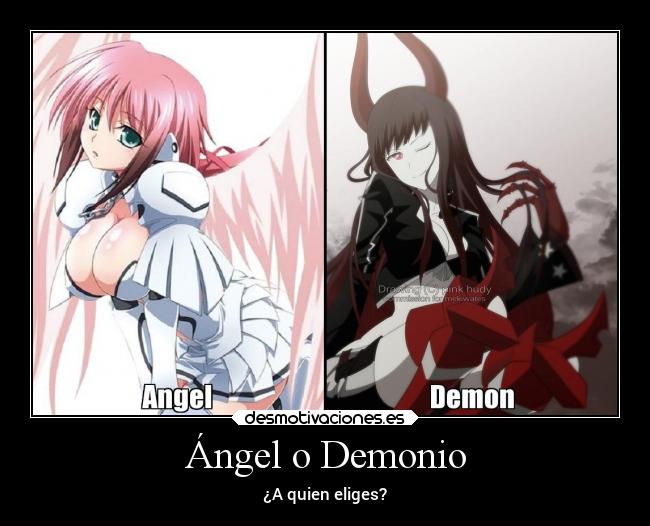Ángel o Demonio - ¿A quien eliges?