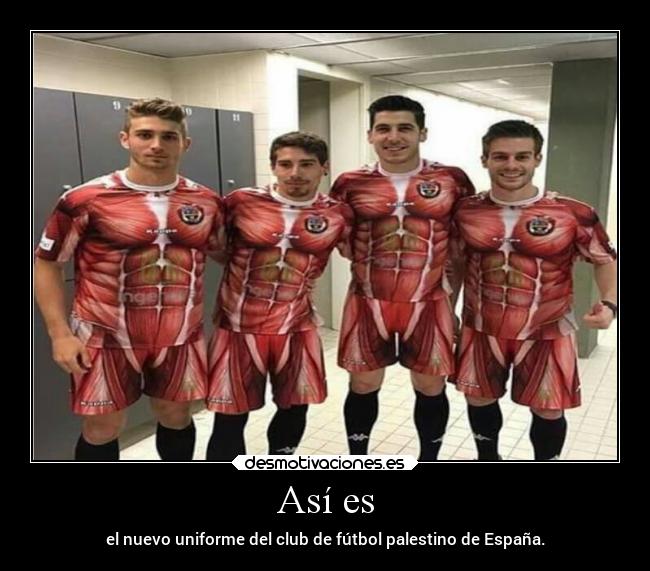 Así es - el nuevo uniforme del club de fútbol palestino de España.