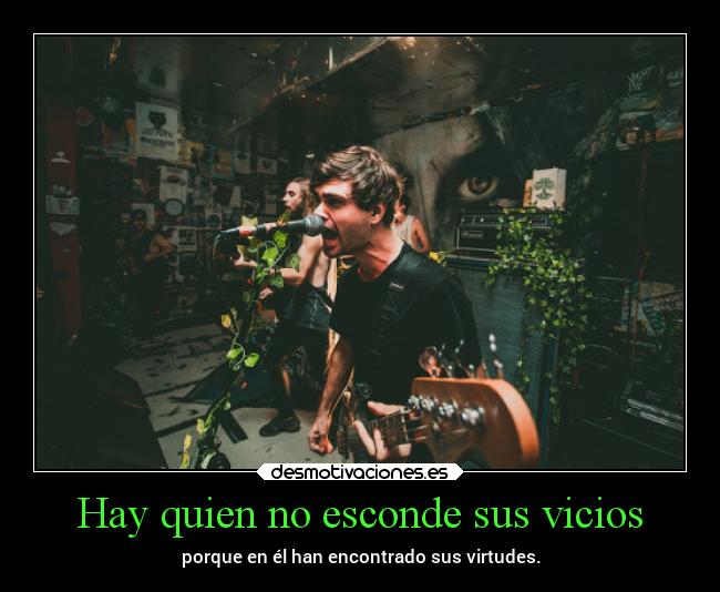 Hay quien no esconde sus vicios -