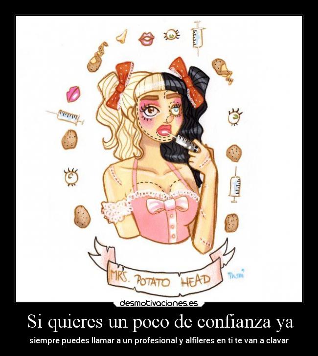 Si quieres un poco de confianza ya - siempre puedes llamar a un profesional y alfileres en ti te van a clavar