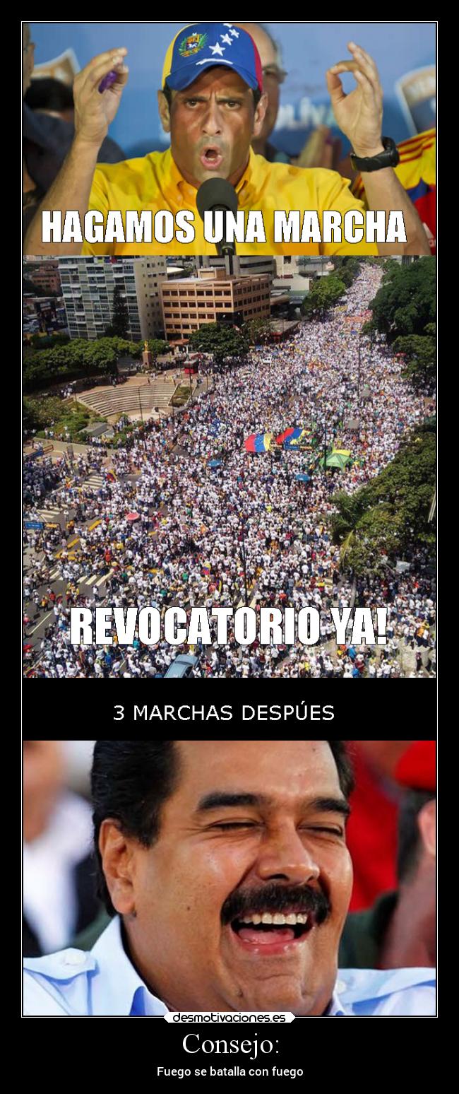 Consejo: - Fuego se batalla con fuego