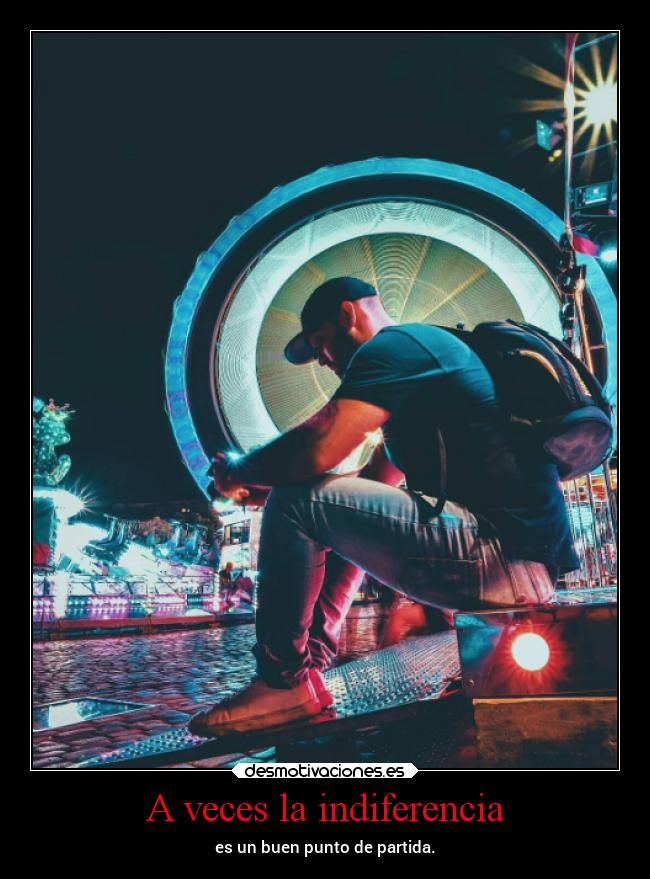 A veces la indiferencia - 