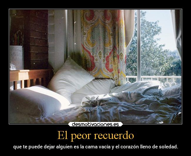 El peor recuerdo - 