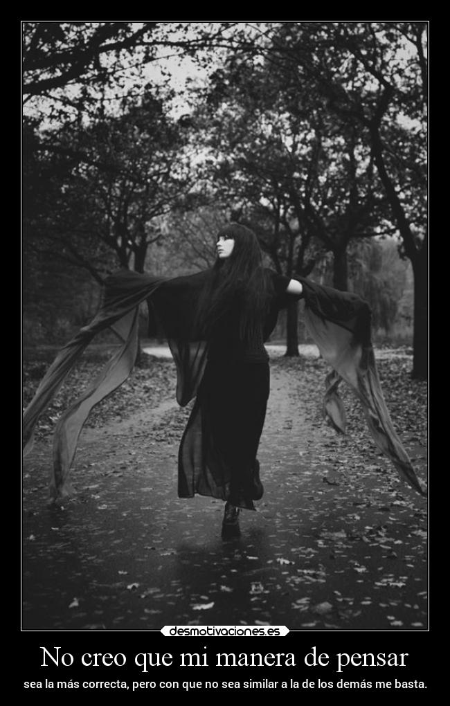 No creo que mi manera de pensar - 