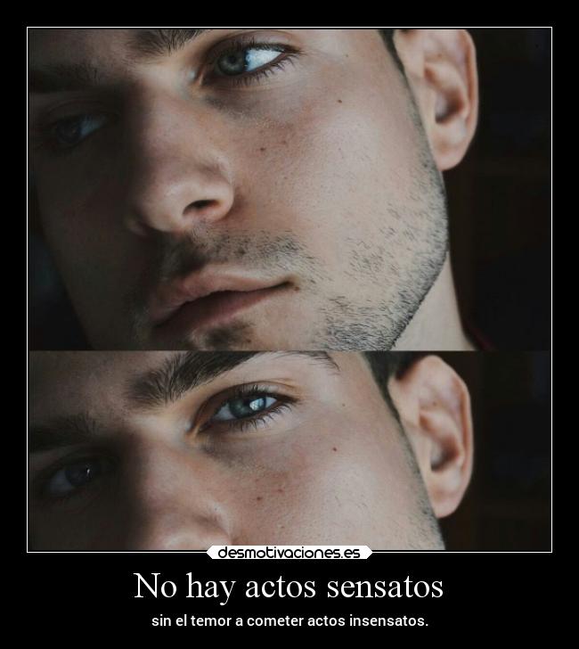 No hay actos sensatos - 
