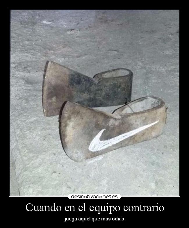 Cuando en el equipo contrario - 