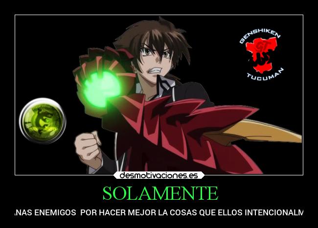 SOLAMENTE - TE GANAS ENEMIGOS POR HACER MEJOR LA COSAS QUE ELLOS INTENCIONALMENTE