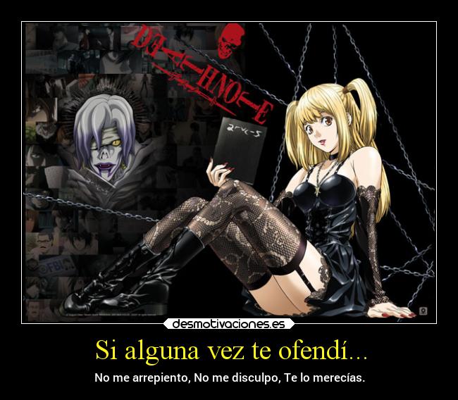 Si alguna vez te ofendí... -