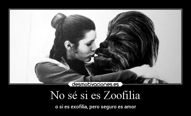 No sé si es Zoofilia -